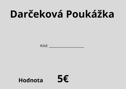 Darčeková Poukážka 5€